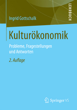 Kultur&ouml;konomik - Ingrid Gottschalk