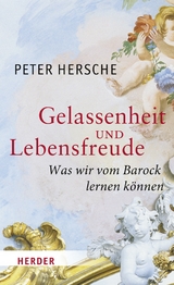 Gelassenheit und Lebensfreude - Peter Hersche