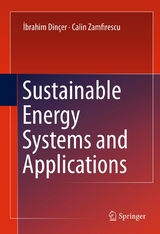 Sustainable Energy Systems and Applications -  Ibrahim Dincer,  Calin Zamfirescu
