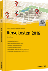 Reisekosten 2016 - inkl. Arbeitshilfen online - Rainer Hartmann, Andreas Sprenger