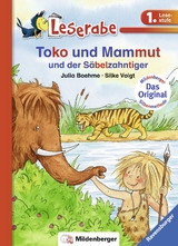 Toko und Mammut und der Säbelzahntiger - Julia Boehme