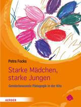 Starke M&auml;dchen, starke Jungen - Petra Focks