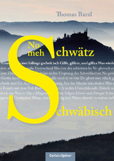 No meh Schw&auml;tz Schw&auml;bisch - Thomas Baral