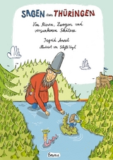 Sagen aus Th&uuml;ringen - Ingrid Annel