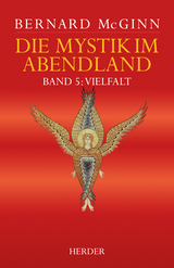 Die Mystik im Abendland - Bernard McGinn