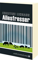 Allesfresser - Christine Lehmann