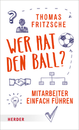 Wer hat den Ball? - Thomas Fritzsche