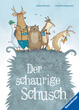 Der schaurige Schusch - Charlotte Habersack