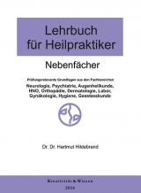 Lehrbuch für Heilpraktiker, Band 2: Nebenfächer - Hildebrand, Hartmut