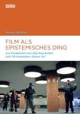 Film als epistemisches Ding - Markus Sp&ouml;hrer