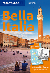 POLYGLOTT on tour Reisef&uuml;hrer Bella Italia - Eva Stadler, Monika Pelz, Brigitte von Imhof, Pauline G. Sammler, Friedrich K&ouml;the, Michael Baumgartner, Christian Nowak, Gunther Lettau, Uwe Lehmann, Peter H&ouml;h, Eva Ambros, Klaus-Peter H&uuml;tt, G&uuml;nter Buchstab, Renate N&ouml;ldeke, Gudrun Raether-Kl&uuml;nker, Heinz Tomek, Manuela Blisse, Nicole Catta, Joachim Chwaszcza, Wolftraud De Concini, Christine Hamel, Eugen E. H&uuml;sler, Sabina Kienlechner, Heidrun Reinhard, Daniela Schetar, J&uuml;rgen Sorges