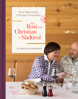 Mit Rosi und Christian in S&uuml;dtirol - Rosi Mittermaier, Christian Neureuther