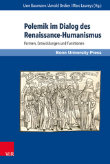 Polemik im Dialog des Renaissance-Humanismus - 