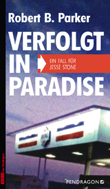 Verfolgt in Paradise - Robert B. Parker