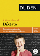 Wissen – Üben – Testen: Deutsch – Diktate, 3. Klasse - Holzwarth-Raether, Ulrike; Müller-Wolfangel, Ute
