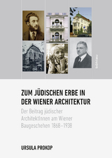 Zum jüdischen Erbe in der Wiener Architektur - Ursula Prokop