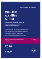 Mini-Jobs, Aushilfen, Teilzeit 2016 - Andreas Abels, Dietmar Besgen, Wolfgang Deck, Rainer Rausch
