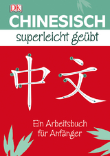Chinesisch Superleicht ge&uuml;bt - Elinor Greenwood