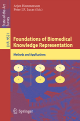 Foundations of Biomedical Knowledge Representation - 