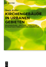 Kirchengebäude in urbanen Gebieten - Sonja Keller