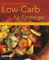 Low-Carb f&uuml;r Einsteiger - Manuela Oehninger Suter