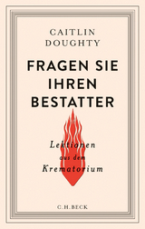 Fragen Sie Ihren Bestatter - Caitlin Doughty