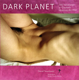 Dark Planet. Variationen zu Courbets Ursprung der Welt - Daniel Twardowski