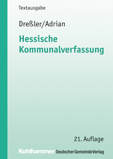 Hessische Kommunalverfassung - Ulrich Dre&szlig;ler, Ulrike Adrian