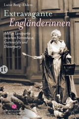 Extravagante Engländerinnen - Luise Berg-Ehlers