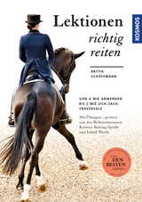 Lektionen richtig reiten - Schöffmann, Britta