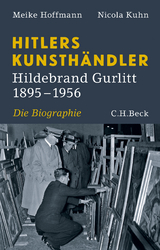 Hitlers Kunsth&auml;ndler - Meike Hoffmann, Nicola Kuhn