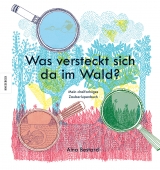 Was versteckt sich da im Wald? - Aina Bestard