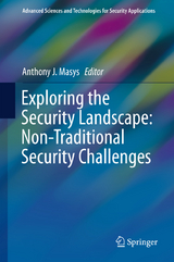 Exploring the Security Landscape: Non-Traditional Security Challenges - 