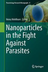Nanoparticles in the Fight Against Parasites - 