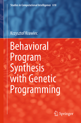 Behavioral Program Synthesis with Genetic Programming - Krzysztof Krawiec