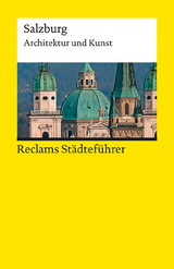 Reclams St&auml;dtef&uuml;hrer Salzburg - Hildegard Kretschmer