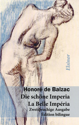 Die sch&ouml;ne Imperia - Honor&eacute; de Balzac