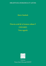 Historia social de la literatura cubana II (1959-2005) - Martin Franzbach