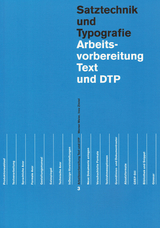 Arbeitsvorbereitung Text und DTP - Werner Meier, Inez Zindel