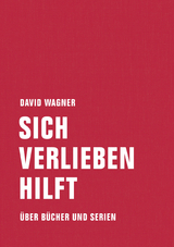 Sich verlieben hilft - David Wagner