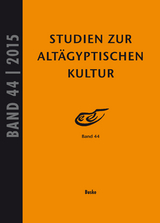 Studien zur Alt&auml;gyptischen Kultur Band 44 - Jochem Kahl