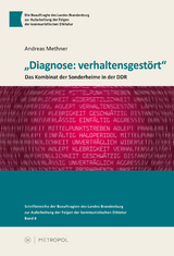 &bdquo;Diagnose: verhaltensgest&ouml;rt&ldquo; - Andreas Methner