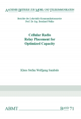 Cellular Radio Relay Placement for Optimized Capacity - Klaus Stefan Wolfgang Sambale