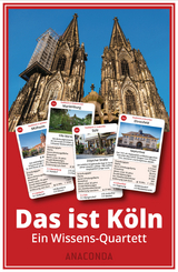 Das ist K&ouml;ln. Ein Wissens-Quartett - Detlef Reich