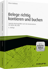 Belege richtig kontieren und buchen - inkl. Arbeitshilfen online - Goldstein, Elmar