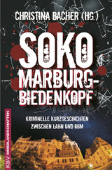 SOKO Marburg-Biedenkopf - Christoph Becker, Richard Birkefeld, Nadine Buranaseda, Christiane Dieckerhoff, Angela E&szlig;er, Roger M. Fiedler, Klaus Frahm, Christiane Geldmacher, Peter Godazgar, Anne Grie&szlig;er, Kathrin Heinrichs, Almuth Heuner, J&uuml;rgen H&ouml;velmann, Ralf Kramp, Tatjana Kruse, Elke Pistor, Horst Prosch, Sunil Mann, Beate Maxian, Wolfgang Polifka, Regina Schleheck, Roland Spranger, Kathrin Lange, Claudia Rossbacher