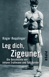 Leg dich, Zigeuner -  Roger Repplinger