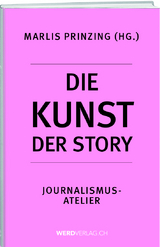 Die Kunst der Story - 