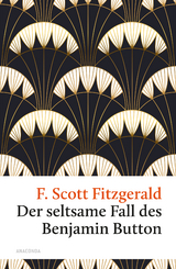 Der seltsame Fall des Benjamin Button - F. Scott Fitzgerald
