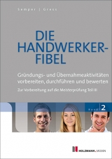 Die Handwerker-Fibel - Semper, Dr. Lothar; Gress, Dipl.-Kfm. Bernhard